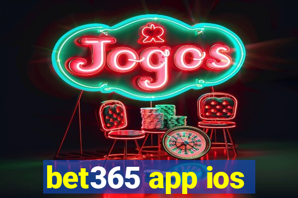 bet365 app ios