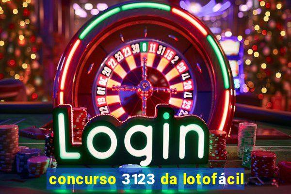 concurso 3123 da lotofácil