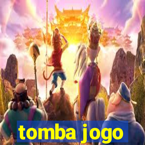 tomba jogo