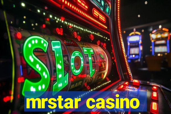 mrstar casino