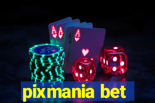 pixmania bet