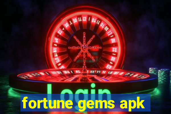 fortune gems apk