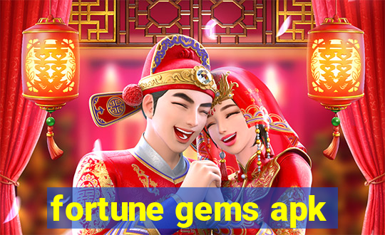 fortune gems apk