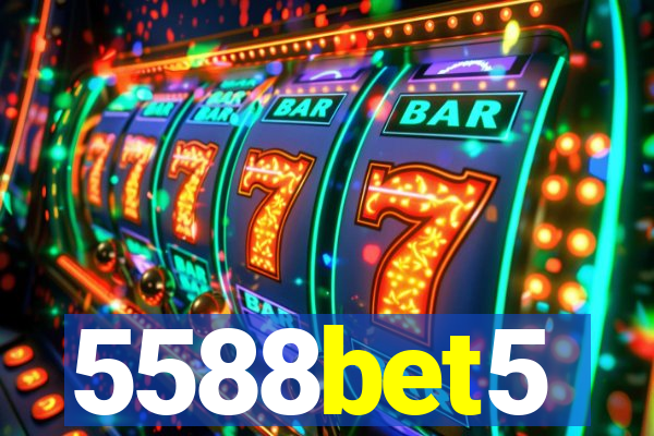 5588bet5