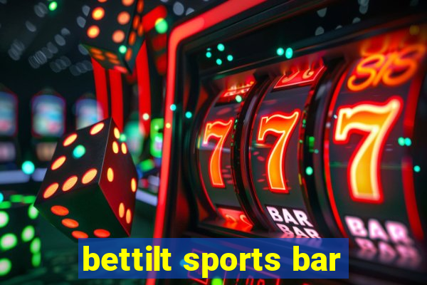 bettilt sports bar