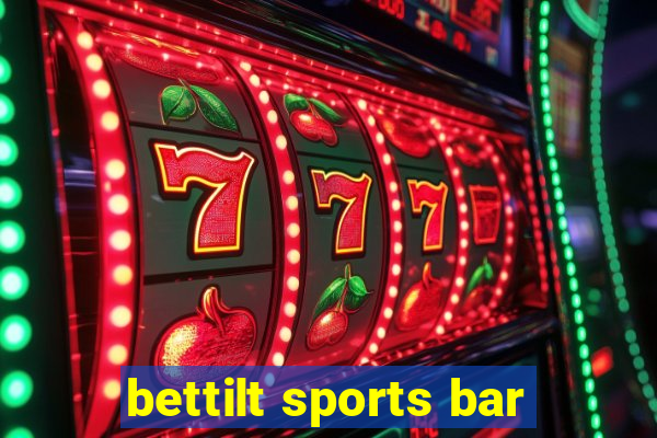 bettilt sports bar