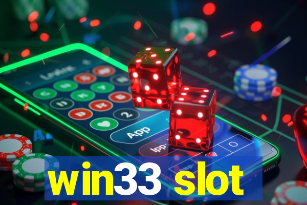 win33 slot