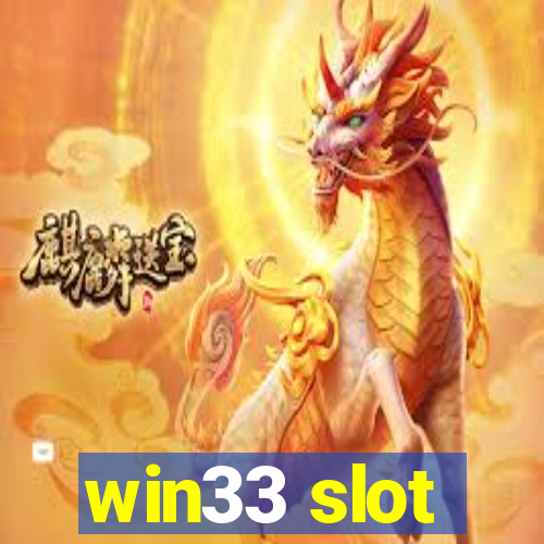 win33 slot