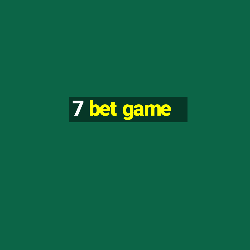 7 bet game