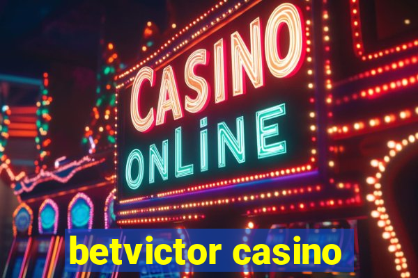 betvictor casino