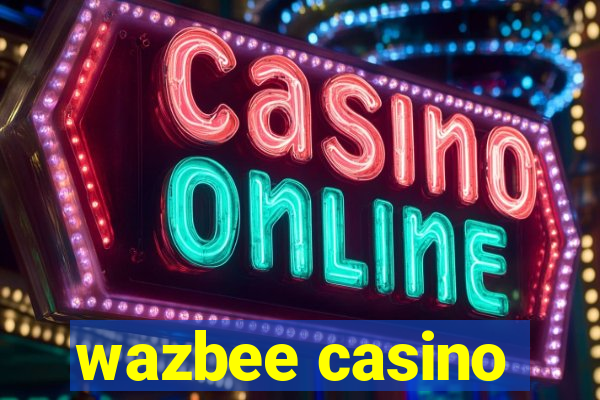 wazbee casino