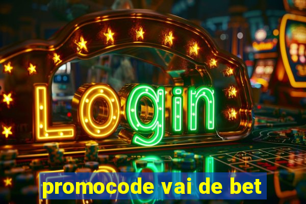 promocode vai de bet