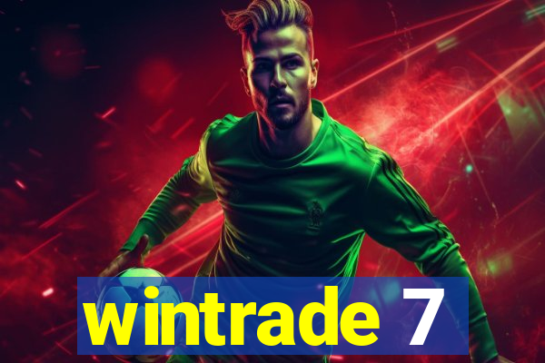 wintrade 7