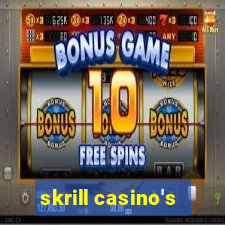 skrill casino's