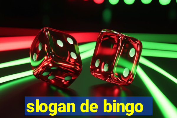 slogan de bingo