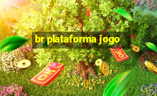 br plataforma jogo