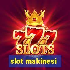 slot makinesi