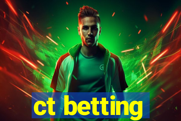 ct betting