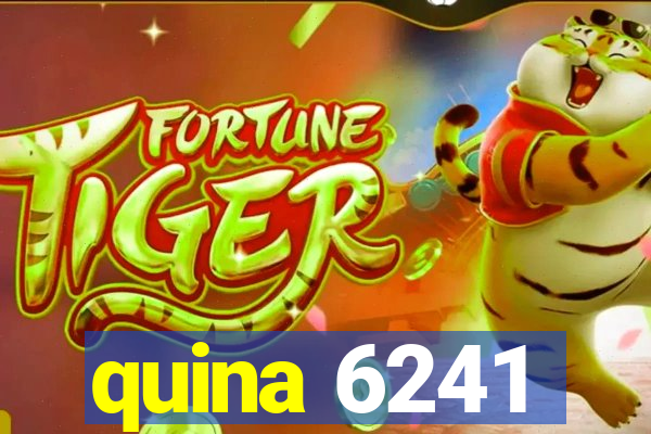 quina 6241