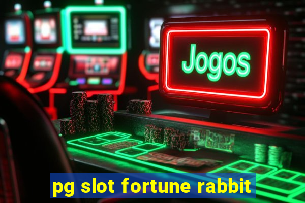 pg slot fortune rabbit