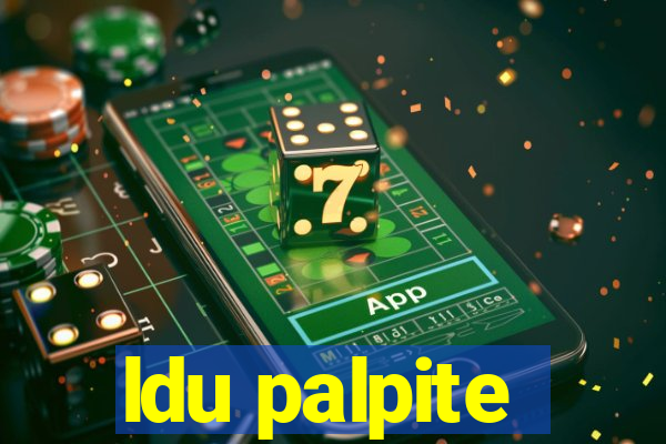 ldu palpite