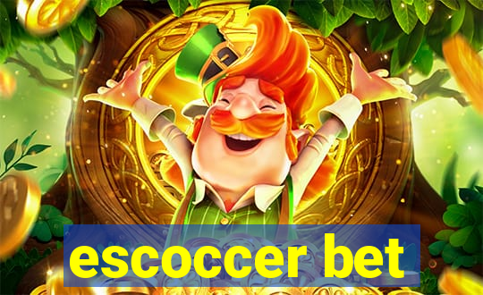 escoccer bet