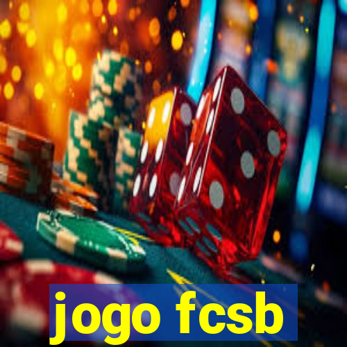 jogo fcsb