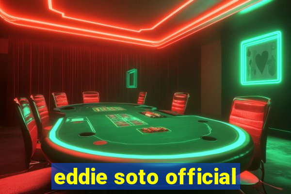 eddie soto official