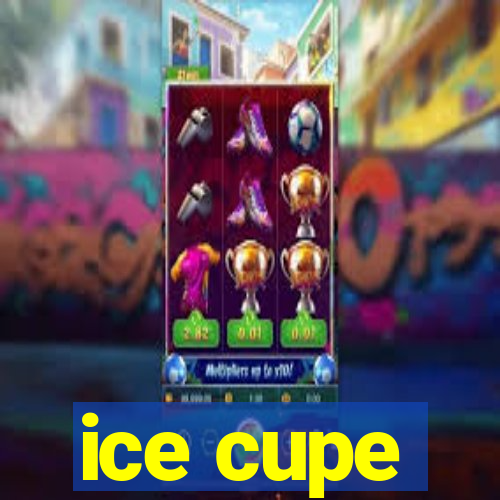 ice cupe