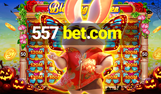 557 bet.com