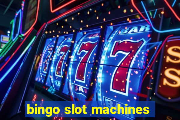 bingo slot machines