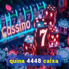 quina 4448 caixa