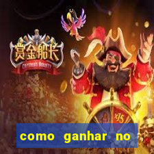 como ganhar no jogo do