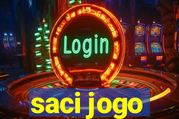 saci jogo