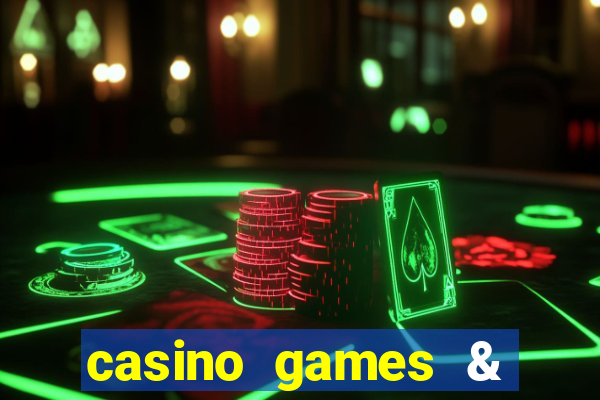 casino games & casino slot games - gambling