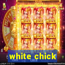 white chick