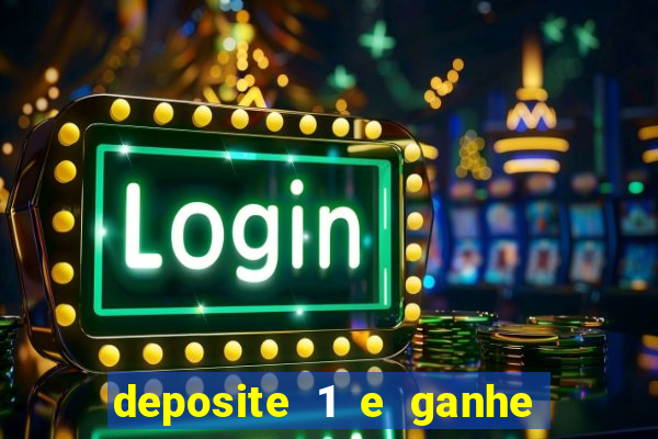 deposite 1 e ganhe 10 no fortune tiger