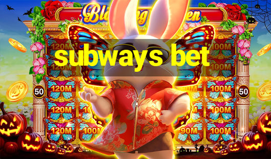 subways bet