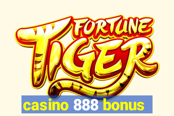 casino 888 bonus