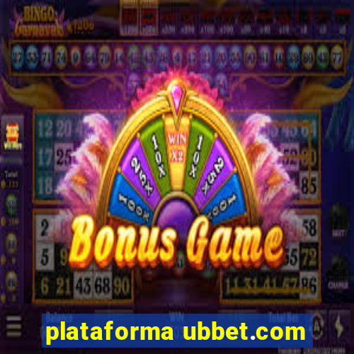 plataforma ubbet.com