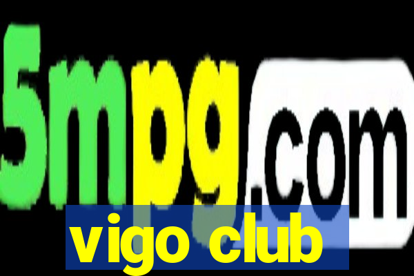 vigo club