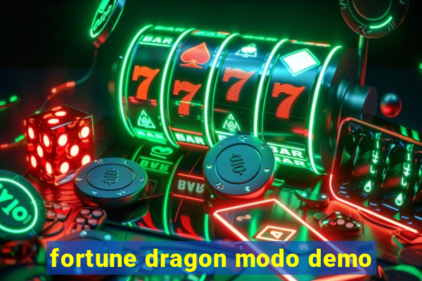 fortune dragon modo demo