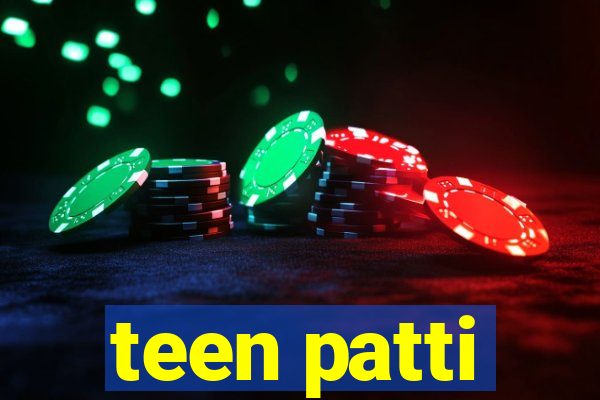 teen patti