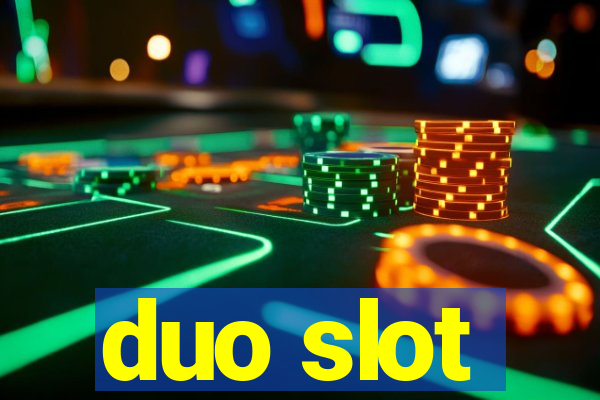 duo slot