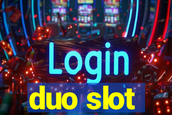 duo slot