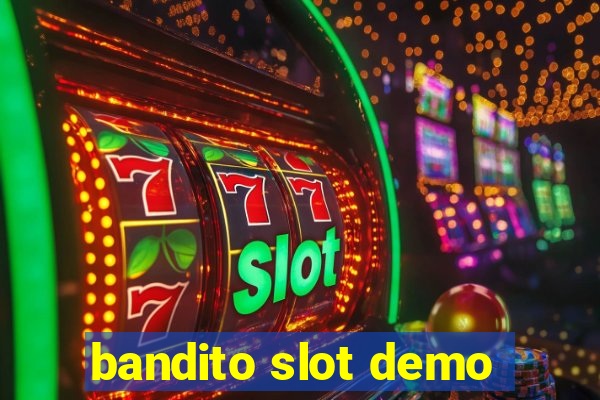 bandito slot demo