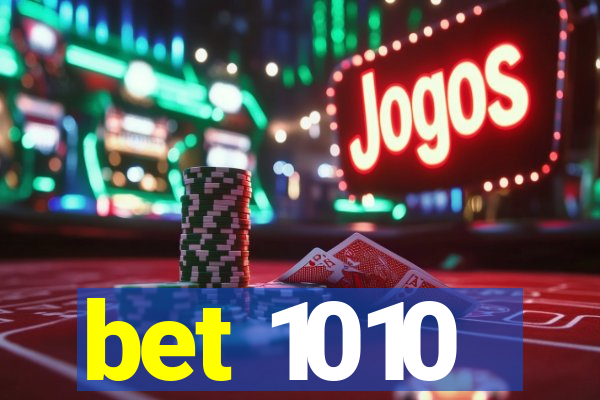 bet 1010