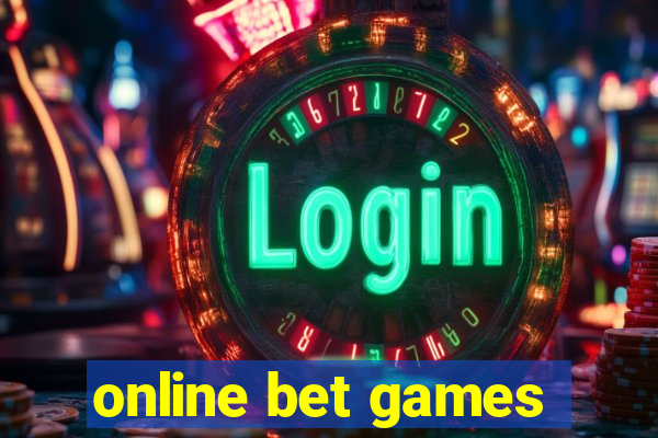 online bet games