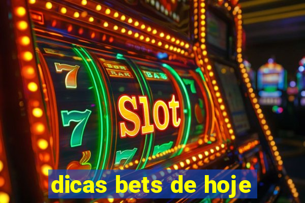 dicas bets de hoje