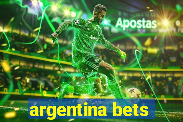 argentina bets